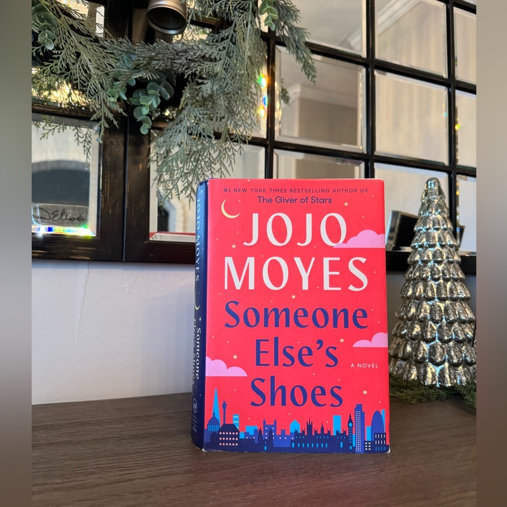 Someone Else’s Shoes by JoJo Moyes Hardcover